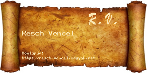 Resch Vencel névjegykártya